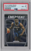 Load image into Gallery viewer, 2019-20 Panini Prizm Emergent Zion Williamson RC PSA 8 New Orleans Pelicans #7