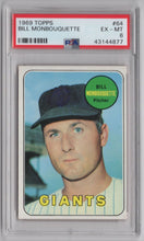 Load image into Gallery viewer, 1969 Topps Bill Monbouquette PSA 6 Boston Red Sox #64
