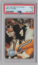 Load image into Gallery viewer, 1991 Pro Set Platinum Brett Favre FB PSA 5 Atlanta Falcons #290