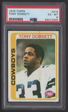 Load image into Gallery viewer, 1978 Topps Tony Dorsett #315 RC PSA 6 Dallas Cowboys