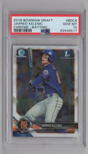 Load image into Gallery viewer, 2018 Bowman Draft Chrome Jarred Kelenic 1st Bowman #BDC6 PSA 10 New York Mets
